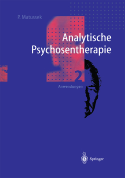 Analytische Psychosentherapie von Matussek,  Paul