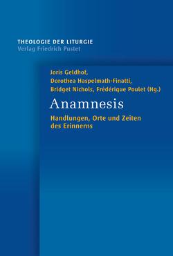 Anamnesis von Geldhof,  Joris, Haspelmath-Finatti,  Dorothea, Nichols,  Bridget, Poulet,  Frédérique