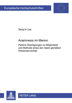 Anamnesis im «Menon» von Sang-In Lee