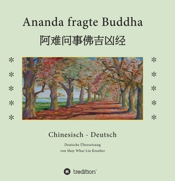 Ananda fragte Buddha von Kröber,  Shay Whar