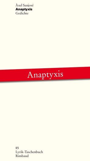 Anaptyxis von Kostka,  Jürgen, Sanjosé,  Àxel