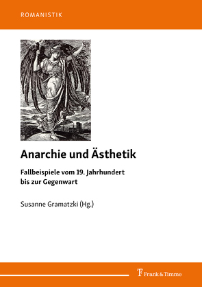 Anarchie und Ästhetik von Gramatzki,  Susanne