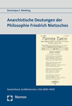 Anarchistische Deutungen der Philosophie Friedrich Nietzsches von Miething,  Dominique F.