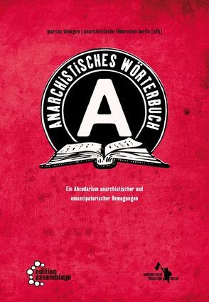 Anarchistisches Wörterbuch von Denegro,  Marcos