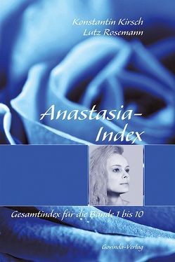 Anastasia-Index von Kirsch,  Konstantin, Rosemann,  Lutz