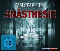 ANÄSTHESIE von Huhn,  Ralf M., Kleen,  Martin