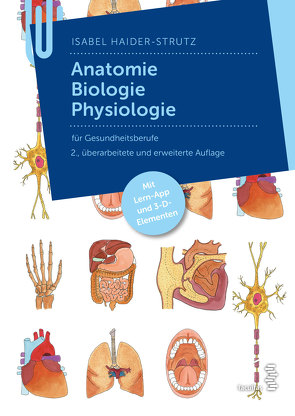 Anatomie – Biologie – Physiologie von Haider-Strutz,  Isabel