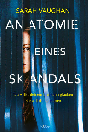 Anatomie eines Skandals von Leibmann,  Ute, Vaughan,  Sarah