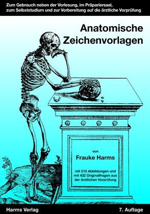 Anatomische Zeichenvorlagen von Harms,  Dr. Frauke