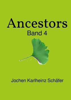 Ahnenwelt Lexika 1 / Ancestors von Schäfer,  Jochen Karlheinz