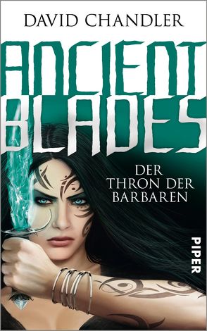 Ancient Blades von Chandler,  David, Decker,  Andreas