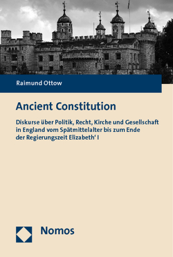 Ancient Constitution von Ottow,  Raimund