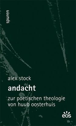 Andacht von Stock,  Alex