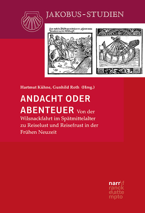 Andacht oder Abenteuer von Kühne,  Hartmut, Roth,  Gunhild