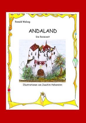 Andaland von Hohensinn,  Joachim, Walzog,  Ronald