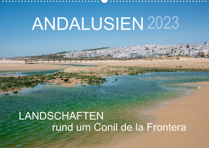 Andalusien – Landschaften rund um Conil de la Frontera (Wandkalender 2023 DIN A2 quer) von Müller,  Doris