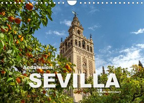 Andalusien – Sevilla (Wandkalender 2023 DIN A4 quer) von Schickert,  Peter