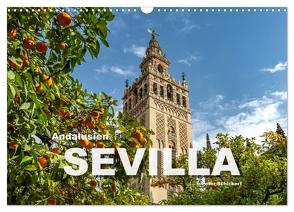 Andalusien – Sevilla (Wandkalender 2024 DIN A3 quer), CALVENDO Monatskalender von Schickert,  Peter