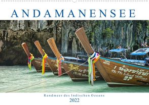 Andamanensee Randmeer des Indischen Ozeans (Premium, hochwertiger DIN A2 Wandkalender 2022, Kunstdruck in Hochglanz) von Härtner,  Bernd