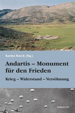 Andartis – Monument für den Frieden von Raeck,  Karina