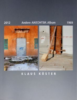 Andere Ansichten.Album von Buckesfeld,  Susanne, Küster,  Klaus, Schmoeckel,  Gisela, Schumacher,  Michael, Steffens,  Andreas