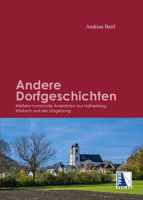 Andere Dorfgeschichten von Bartl,  Andreas