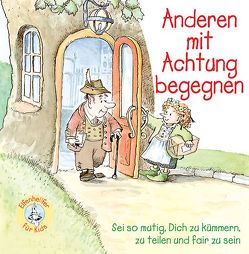 Anderen mit Achtung begegnen von Alley,  R.W., O´Neil,  Jenny, O´Neil,  Ted