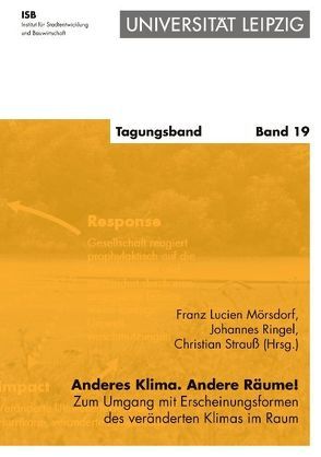 Anderes Klima. Andere Räume! von Mörsdorf,  Franz L, Ringel,  Johannes, Strauss,  Christian