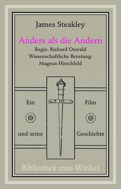 Anders als die Andern von Burgmair,  W, Steakley,  James, Weber,  M W