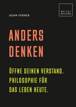 Anders denken von Ferner,  Adam