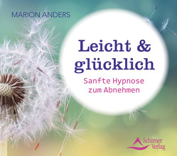 Leicht & glücklich von Anders,  Marion