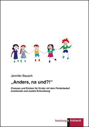 „Anders, na und?!“ von Bausch,  Jennifer