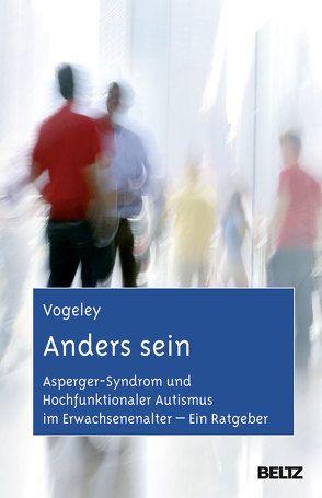 Anders sein von Vogeley,  Kai