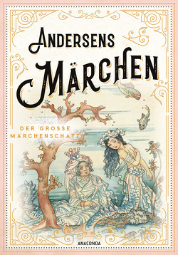 Andersens Märchen von Andersen,  Hans Christian, Mann,  Mathilde