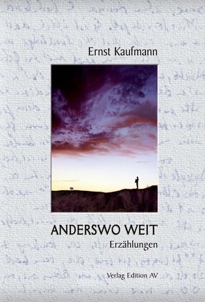 ANDERSWO WEIT von Kaufmann,  Ernst