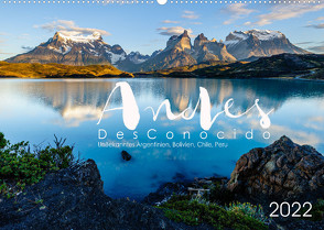 Andes Desconocido, Unbekannte Landschaften der Anden (Wandkalender 2022 DIN A2 quer) von Gysel Lenk,  David