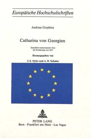 Andreas Gryphius- Catharina von Georgien von Schulze,  Alfred