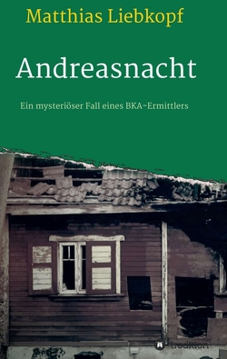 Andreasnacht von Liebkopf,  Matthias