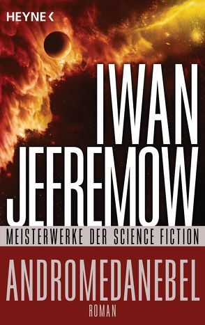 Andromedanebel von Jefremow,  Iwan, Kienpointner,  Annemarie