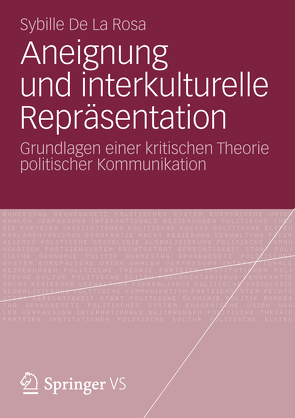 Aneignung und interkulturelle Repräsentation von De La Rosa,  Sybille