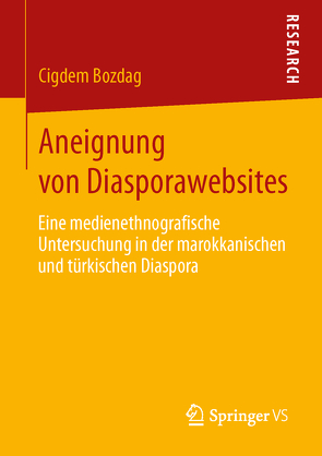 Aneignung von Diasporawebsites von Bozdag,  Cigdem