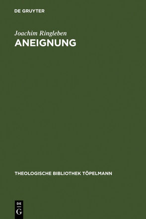 Aneignung von Ringleben,  Joachim