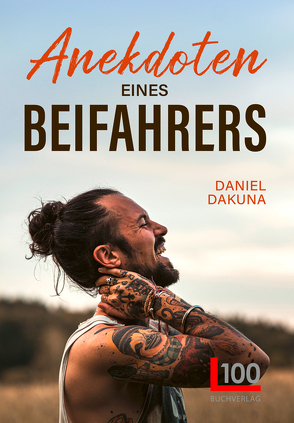 Anekdoten eines Beifahrers von Dakuna,  Daniel