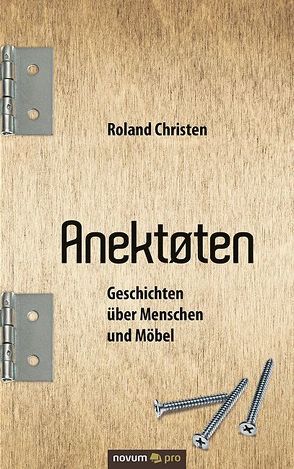 Anektøten von Christen,  Roland