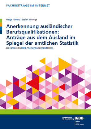 Anerkennung ausländischer Berufsqualifikationen von Schmitz,  Nadja, Winnige,  Stefan