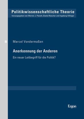 Anerkennung der Anderen von Vondermaßen,  Marcel