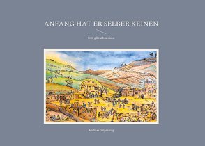 Anfang hat er selber keinen von Gripentrog,  Andreas