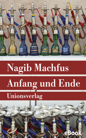 Anfang und Ende von Kilias,  Doris, Machfus,  Nagib