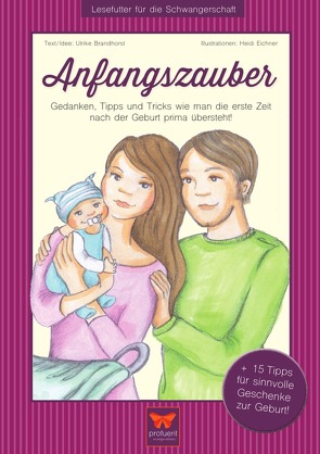 Anfangszauber von Brandhorst,  Ulrike, Eichner,  Heidi