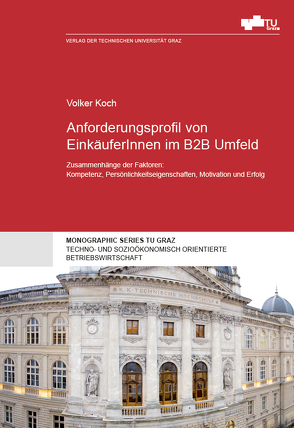 Anforderungsprofil von EinkäuferInnen im B2B Umfeld von Koch,  Volker